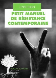 petit manuel de résistance contemporaine - effondrement écologique